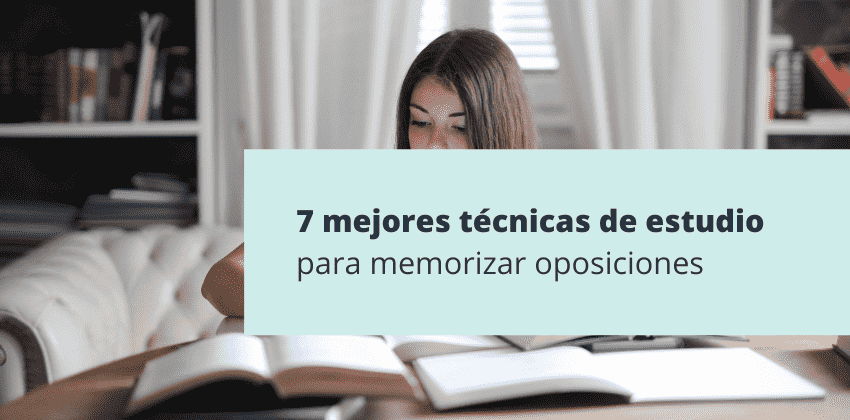 Mejores técnicas de memorización para estudiar oposiciones