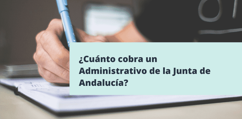 cuanto-cobra-administrativo-junta-andalucia