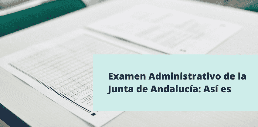 examen administrativo junta de andalucia