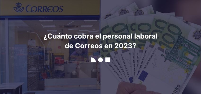 sueldo correos 2023