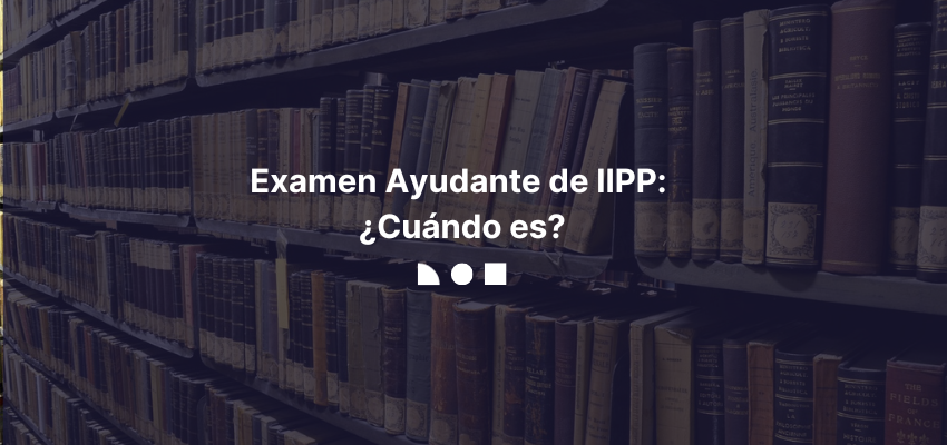 Examen-Ayudante _IIPP