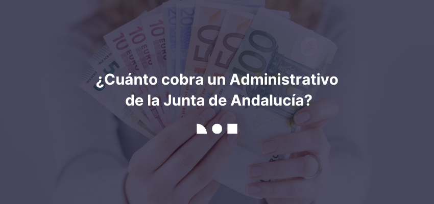 sueldo-Administrativo-Andalucía