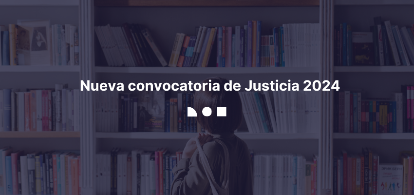 Nueva convocatoria de Justicia